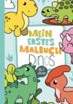 Mein erstes Malbuch Dinos ab 2 Jahren