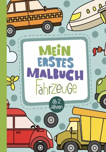 Cover eines Malbuchs für Fahrzeuge ab 2 Jahren