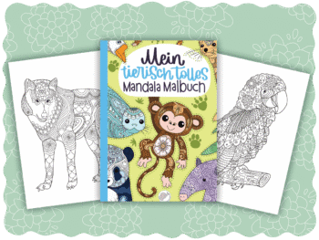 Mein tierisch tolles Mandala Malbuch