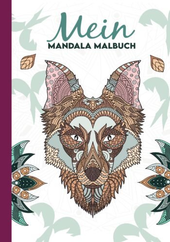 Mein Mandala Malbuch Cover mit Wolf-Motiv