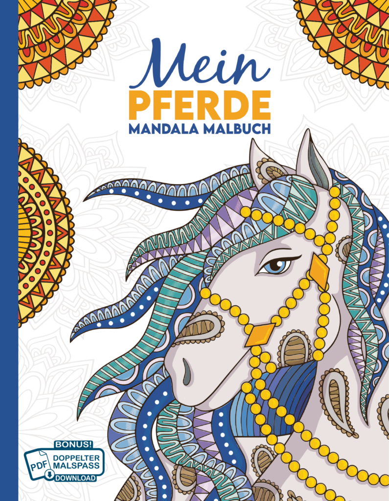 Mein Pferde Mandala Malbuch: 50 tolle und anspruchsvolle Pferde-Mandalas für Kinder zum Ausmalen und Entspannen. (Die schönsten Pferde-Malbücher von Christoph Alexander, Band 1)