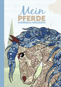 Mein Pferde Mandala Malbuch