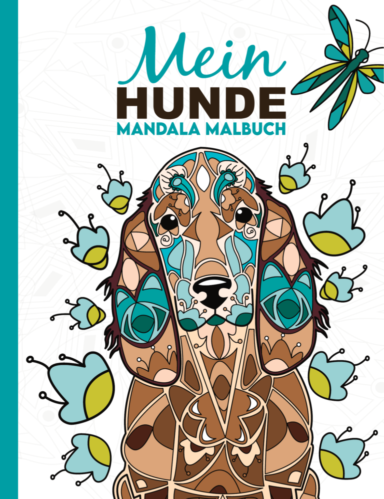 Cover: Mein Hunde Mandala Malbuch: 50 wunderschöne Hunde-Mandalas für Kinder ab 8 Jahren zum Ausmalen und Entspannen.