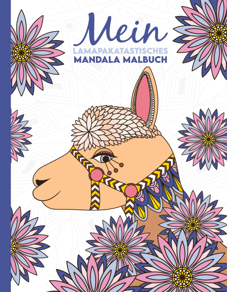 Mein lamapakatastisches Mandala Malbuch: 50 anspruchsvolle Lama und Alpaka Mandalas für Kinder zum Ausmalen und Entspannen.