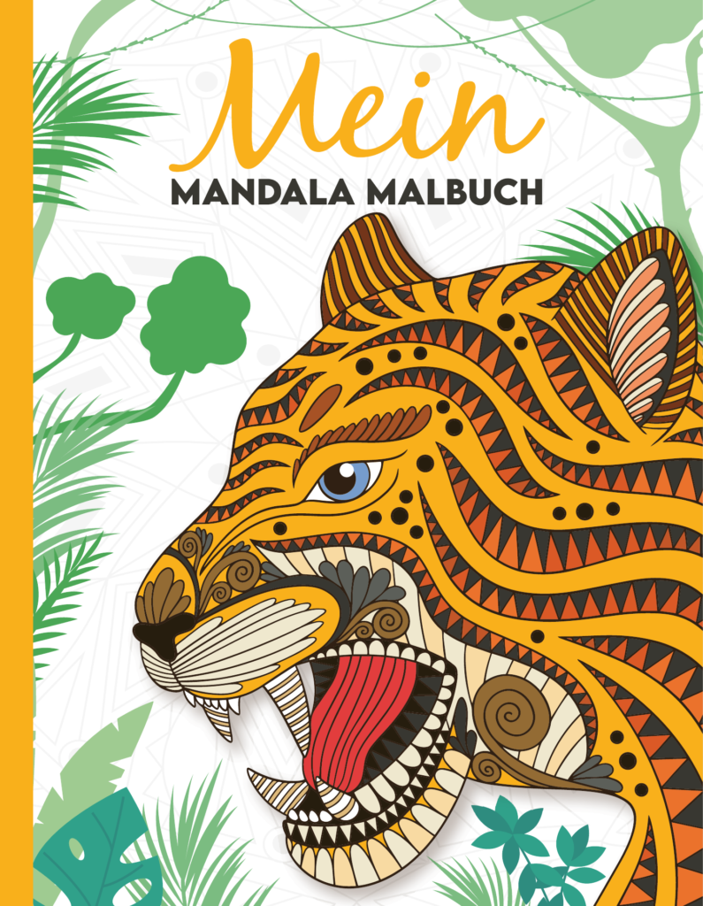 Mein Mandala Malbuch: Wunderschöne Tier-Mandalas zum Ausmalen und Entspannen für Kinder ab 8+ Jahren