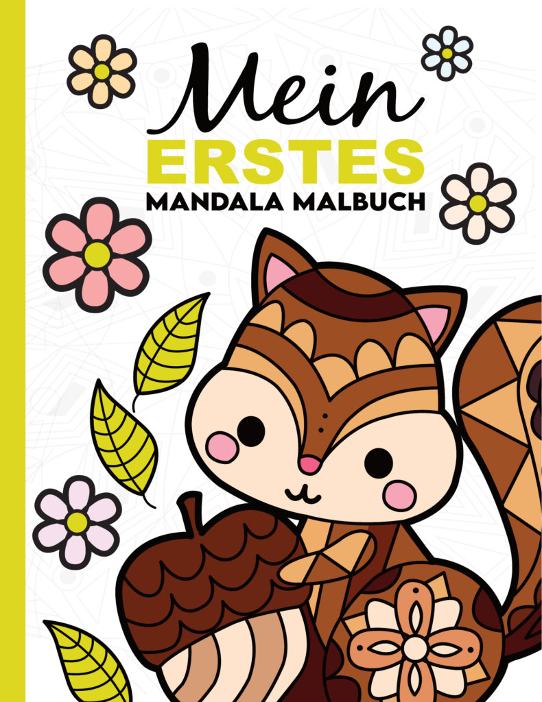 Mein erstes Mandala Malbuch: 50 wunderschöne Tier-Mandalas für Kinder ab 3 Jahren zum Ausmalen und Entspannen.