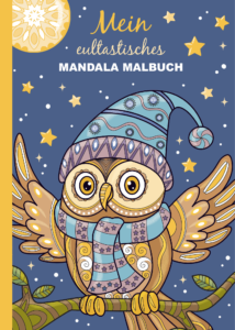 Mein eultastisches Mandala Malbuch