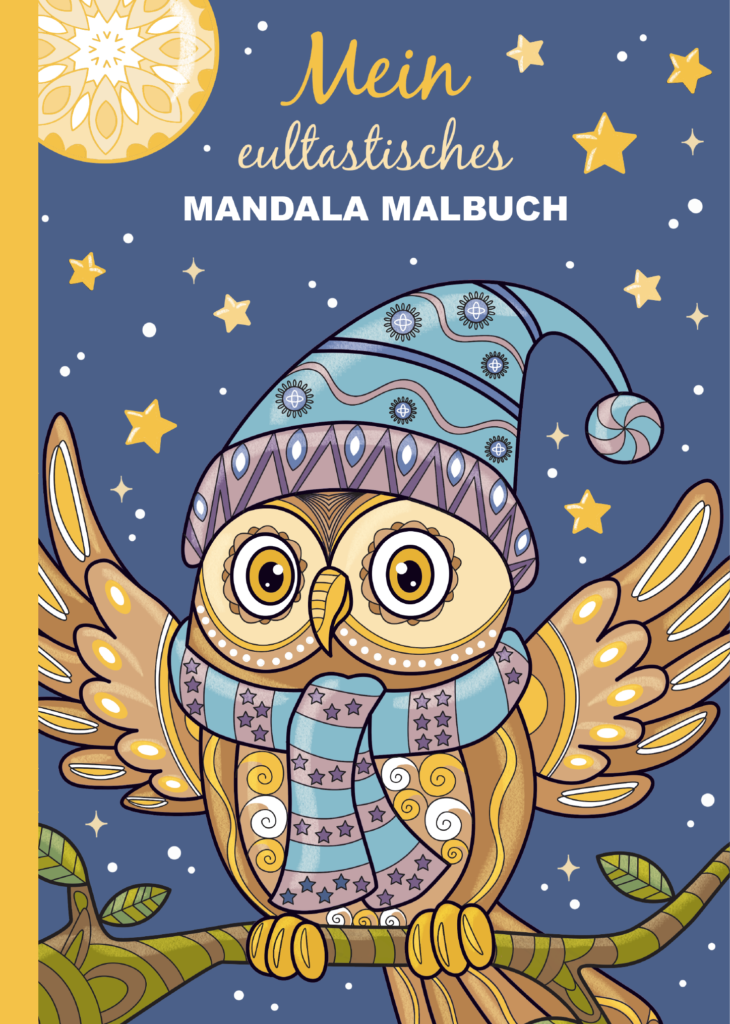 Mein eultastisches Mandala Malbuch: 50 liebevoll gestaltete Eulen-Mandalas für Kinder ab 8 Jahren zum Ausmalen und Entspannen.