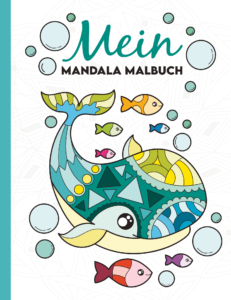 Mein Mandala Malbuch: 50 wunderschöne Tier-Mandalas für Kinder ab 3 Jahren zum Ausmalen und Entspannen.