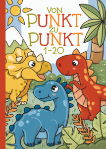 Von Punkt zu Punkt: Lerne die Zahlen von 1 bis 20 spielerisch mit liebevoll gestalteten Dino-Motiven kennen.