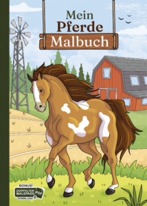 Mein Pferde Malbuch