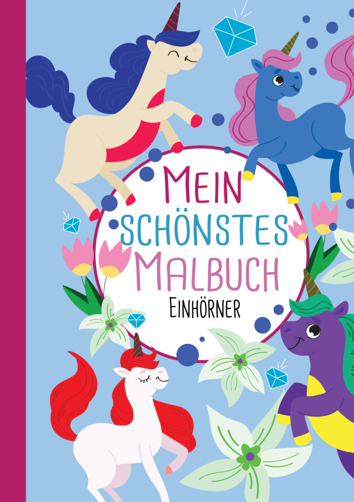 Mein schönstes Malbuch: 50 wunderschöne Einhorn-Motive zum Ausmalen und Entspannen für Kinder ab 3 Jahren.