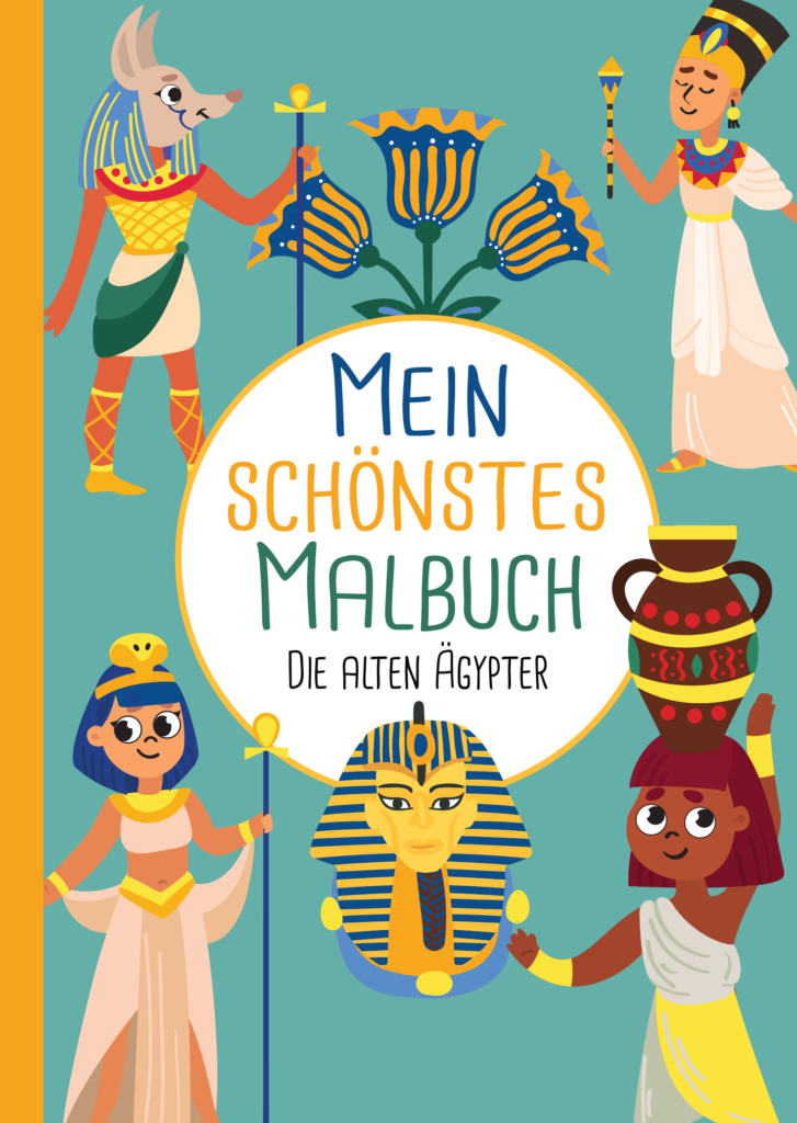 Mein schönstes Malbuch: 50 wunderschöne Ägypten-Motive zum Ausmalen für Kinder ab 3 Jahren.