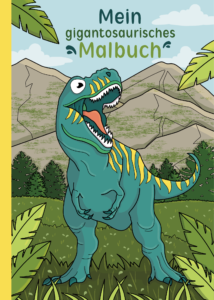 Mein gigantosaurisches Malbuch: 50 beeindruckende Dinosaurier-Motive für Kinder zum Ausmalen und Entspannen.