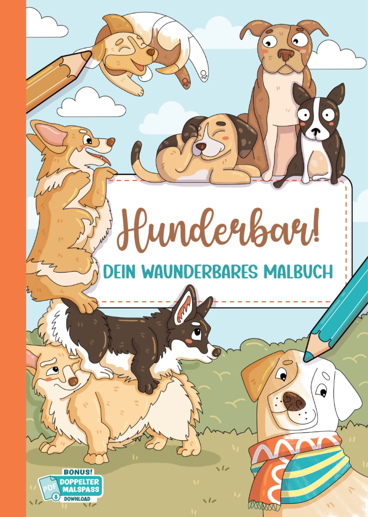 Hunderbar!: 50 hunderbare Ausmalbilder – von Illustrator:innen erstellt, einseitig gedruckt & mit PDF-Bonus für endlosen Malspaß